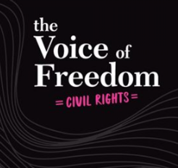 “The Voice of Freedom Civil Rights”